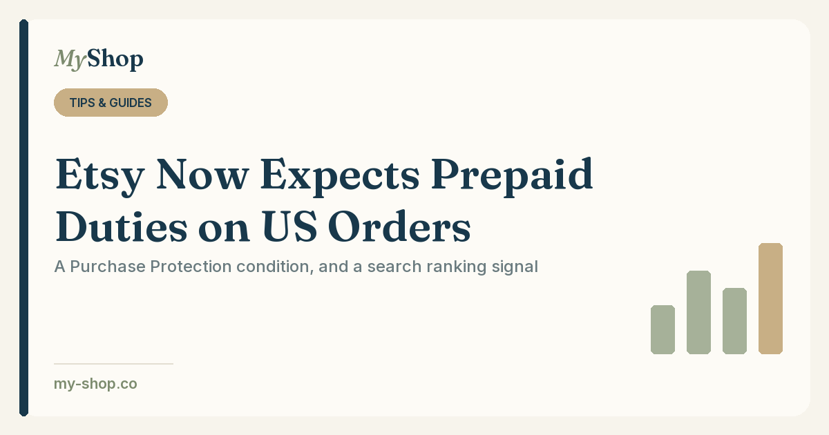 Shipping to US Buyers From Abroad? Etsy Now Expects Prepaid Duties