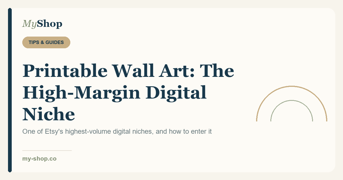 Printable Wall Art: The High-Margin Digital Niche Buyers Search For