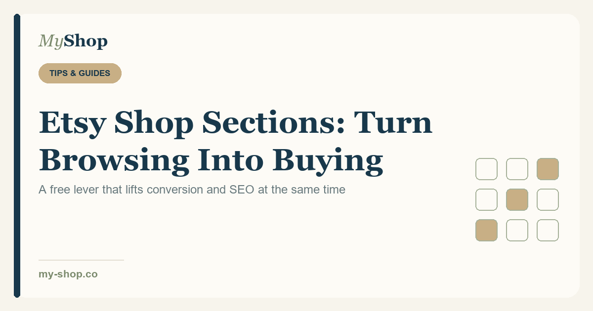 Etsy Shop Sections: Turn Browsing Into Buying (and Rank Better)