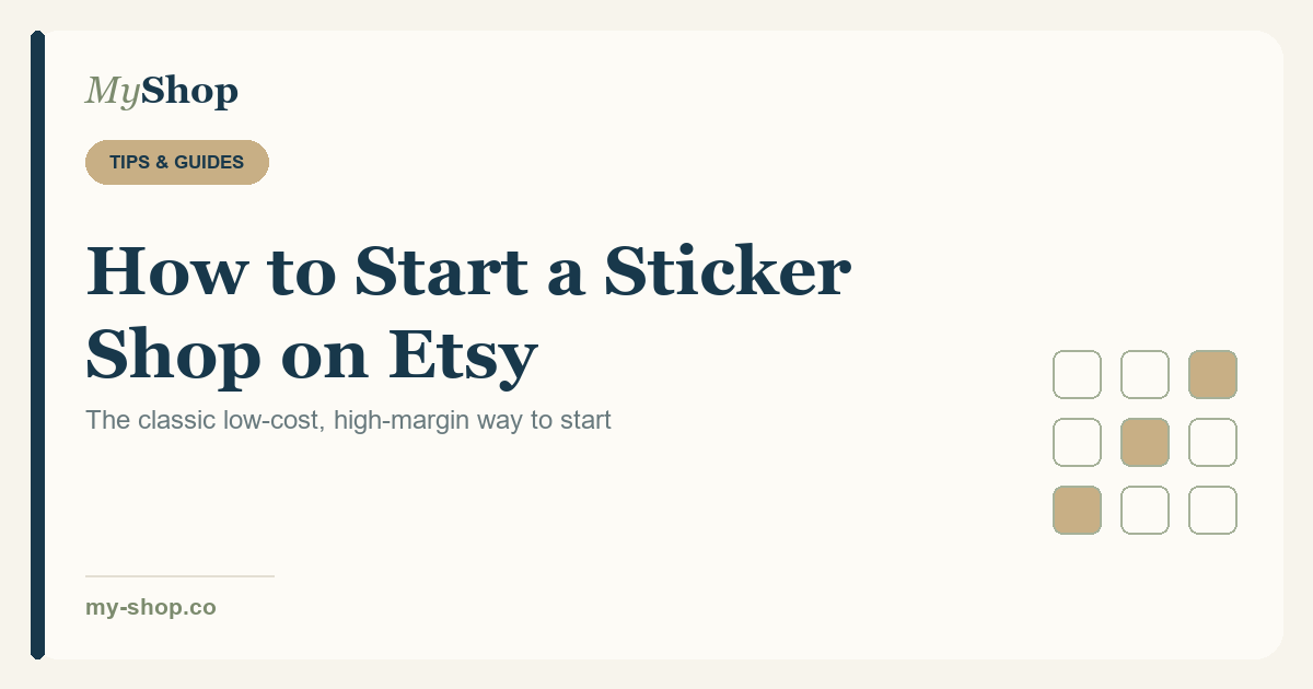 How to Start a Sticker Shop on Etsy (Low Cost, High Margin)
