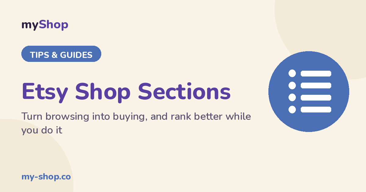 Etsy Shop Sections: Turn Browsing Into Buying (and Rank Better)