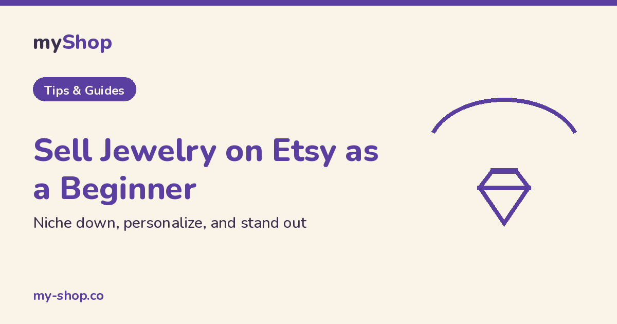 How to Sell Jewelry on Etsy: Breaking Into the Number-One Category as a Beginner